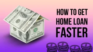 Home Loan Kaise Milega
